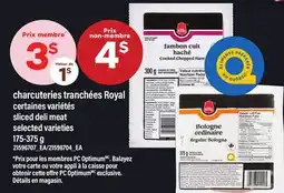 Maxi CHARCUTERIES TRANCHÉES ROYAL | SLICED DELI MEAT offer