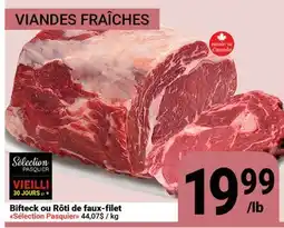 Pasquier Bifteck ou Rôti de faux-filet Sélection Pasquier offer