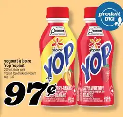 Marché Richelieu YOGOURT À BOIRE YOP YOPLAIT | YOPLAIT YOP DRINKABLE YOGURT offer