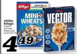 Marché Richelieu CÉRÉALES KELLOGG'S | KELLOGG'S CEREAL offer