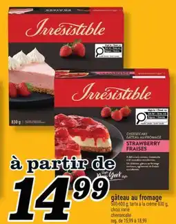 Marché Richelieu GÂTEAU AU FROMAGE | CHEESECAKE offer
