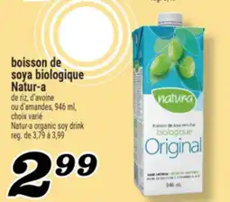 Marché Richelieu BOISSON DE SOYA BIOLOGIQUE NATUR-A | NATUR-A ORGANIC SOY DRINK offer