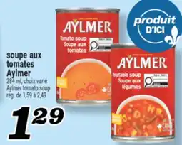 Marché Richelieu SOUPE AUX TOMATES AYLMER | AYLMER TOMATO SOUP offer