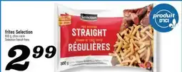 Marché Richelieu FRITES SELECTION | FRENCH FRIES offer
