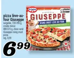 Marché Richelieu PIZZA LÈVE-AU- FOUR GIUSEPPE | GIUSEPPE RISING CRUST PIZZA offer