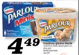 Marché Richelieu FRIANDISES GLACÉES NESTLÉ | NESTLÉ FROZEN TREATS offer