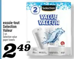 Marché Richelieu ESSUIE‑TOUT SELECTION VALEUR | SELECTION VALUE PAPER TOWELS offer