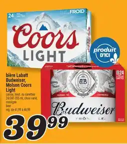 Marché Richelieu BIÈRE LABATT BUDWEISER, MOLSON COORS LIGHT | BEER offer