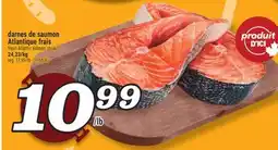 Marché Richelieu DARNES DE SAUMON ATLANTIQUE FRAIS | FRESH ATLANTIC SALMON STEAKS offer