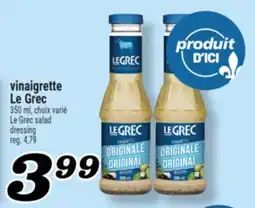 Marché Richelieu VINAIGRETTE LE GREC | LE GREC SALAD DRESSING offer