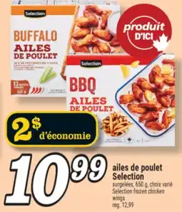Marché Richelieu AILES DE POULET SELECTION | SELECTION FROZEN CHICKEN offer