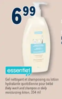 Familiprix Essentiel Baby wash and shampoo or daily moisturizing lotion, 354ml offer