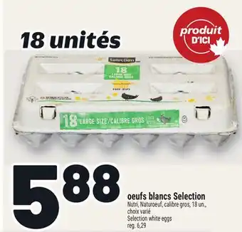 Metro OEUFS BLANCS SELECTION | SELECTION WHITE EGGS offer