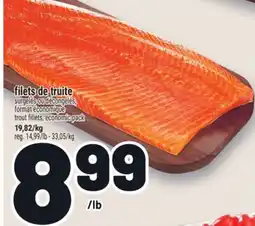 Metro FILETS DE TRUITE | TROUT FILLETS, ECONOMIC PACK offer