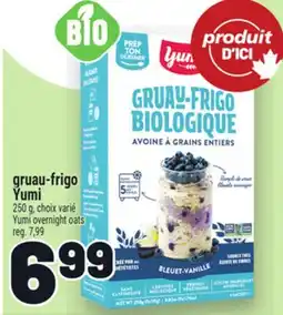 Metro GRUAU-FRIGO YUMI | OVERNIGHT OATS offer