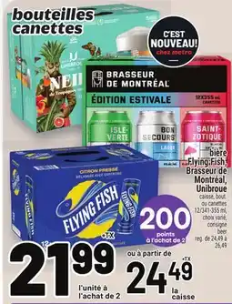 Metro BIÈRE FLYING FISH, BRASSEUR DE MONTRÉAL, UNIBROUE | BEER offer