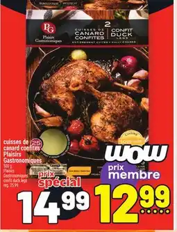 Metro CUISSES DE CANARD CONFITS PLAISIRS GASTRONOMIQUES | PLAISIRS GASTRONOMIQUES CONFIT DUCK LEGS offer