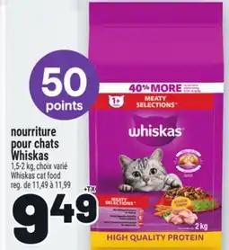 Metro NOURRITURE POUR CHATS WHISKAS | CAT FOOD offer