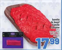 Metro BAVETTE DE BOEUF FAMILLE FONTAINE | FONTAINE FAMILY BEEF FLAP MEAT offer