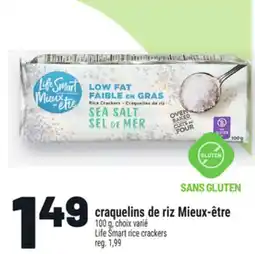 Metro CRAQUELINS DE RIZ MIEUX-ÊTRE | LIFE SMART RICE CRACKERS offer