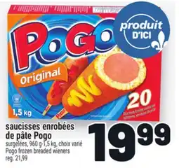 Metro SAUCISSES ENROBÉES DE PÂTE POGO | FROZEN BREADED WIENERS offer