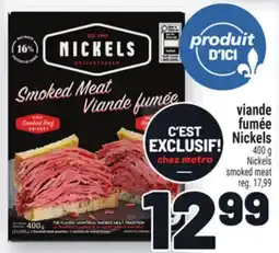 Metro VIANDE FUMÉE NICKELS | NICKELS SMOKED MEAT offer