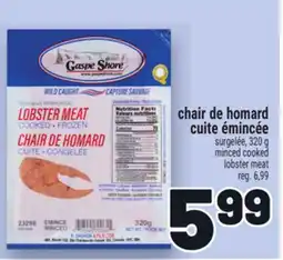 Metro CHAIR DE HOMARD CUITE ÉMINCÉE offer