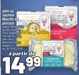 Metro PÂTÉ AU SAUMON MARCHÉ DE POISSON offer