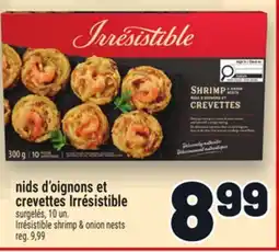 Metro NIDS D'OIGNONS ET CREVETTES IRRÉSISTIBLE offer