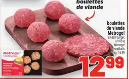 Metro BOULETTES DE VIANDE METROGO! | METROGO! MEATBALLS offer