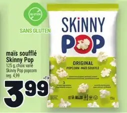 Metro MAIS SOUFFLÉ SKINNY POP | POPCORN offer