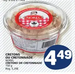 Marché Bonichoix NOREL CRETONS OR CRETONNADE offer