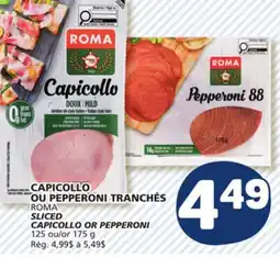 Marché Bonichoix ROMA SLICED CAPICOLLO OR PEPPERONI offer