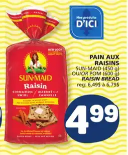 Marché Bonichoix SUN-MAID (450 g) OR POM (600 g) RAISIN BREAD offer