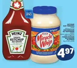 Marché Bonichoix HEINZ (750 mL or 1 L), KRAFT MAYO, MIRACLE WHIP (650 or 890 mL) TOMATO KETCHUP, MAYONNAISE OR SPREAD offer