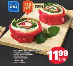 Marché Bonichoix C'EST PRÊT! À CUIRE FRESH BEEF ROSETTES offer