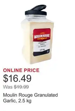Costco Moulin Rouge Granulated Garlic offer