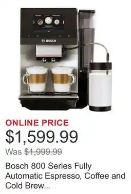 Costco Bosch 800 Series Fully Automatic Espresso, Coffee and Cold Brew Machine with Built in Grinder offer