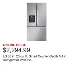 Costco LG 36 in. 26 cu. ft. Smart Counter-Depth MAX Refrigerator With Ice and Water Dispenser offer