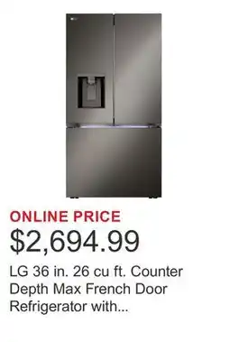 Costco LG 36 in. 26 cu ft. Counter Depth Max French Door Refrigerator with Ice and Water Dispenser offer