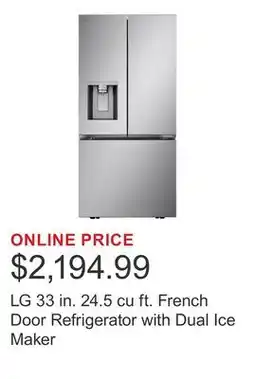 Costco LG 33 in. 24.5 cu ft. French Door Refrigerator with Dual Ice Maker offer