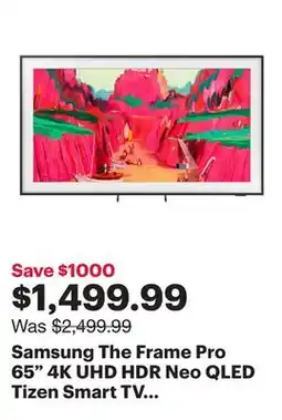 Best Buy Samsung The Frame Pro 65 4K UHD HDR Neo QLED Tizen Smart TV (QN65LS03FWFXZC) - 2025 OPEN BOX 10/10 offer