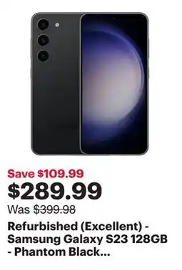 Best Buy Refurbished (Excellent) - Samsung Galaxy S23 128GB - Phantom Black - Unlocked offer