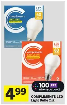 Foodland COMPLIMENTS LED Light Bulbs offer