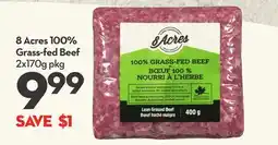 Longo's 8 Acres 100% Grass-fed Beef offer