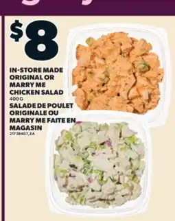 Valu-mart SALADE DE POULET ORIGINALE OU MARRY ME FAITE EN MAGASIN offer