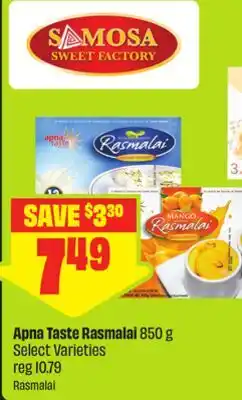 FreshCo Apna Taste Rasmalai 850 g Select Varieties offer