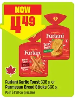 FreshCo Furlani Garlic Toast 638 g or Parmesan Bread Sticks 660 g offer