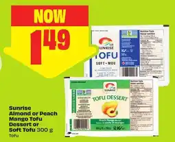 FreshCo Sunrise Almond or Peach Mango Tofu Dessert or Soft Tofu offer