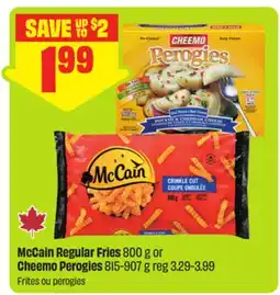 FreshCo McCain Regular Fries 800 g or Cheemo Perogies offer